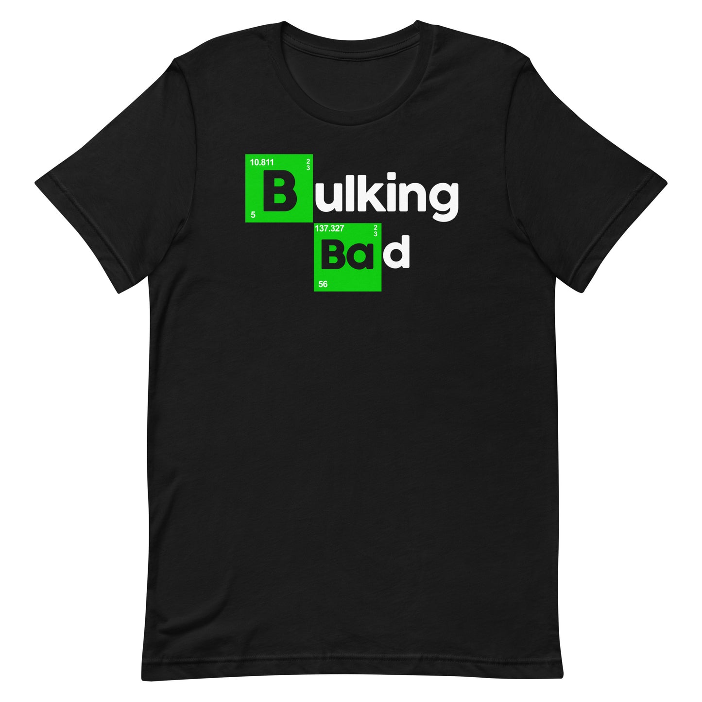 Bulking Bad Funny Gym T-Shirt