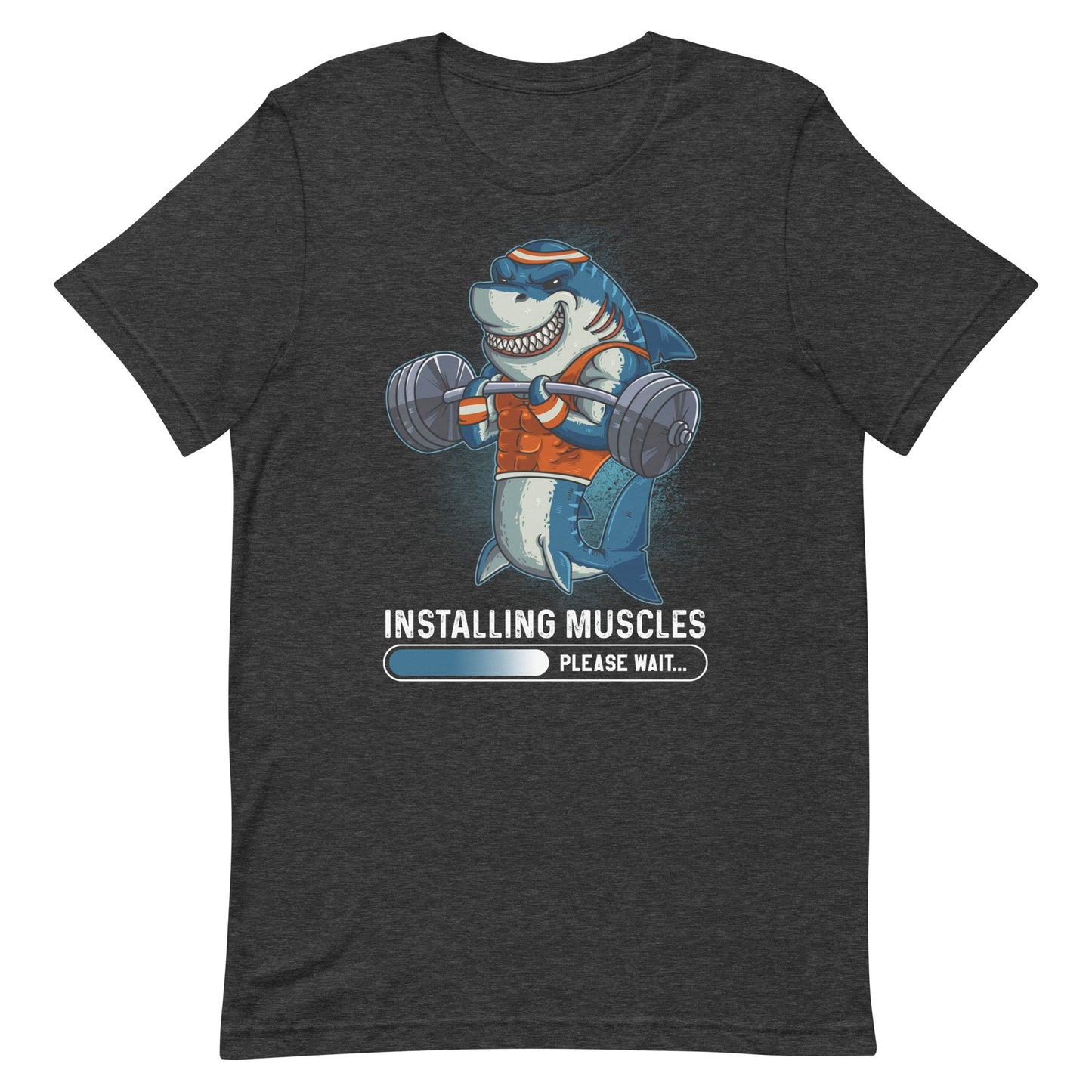 Installing Muscles Please Wait T-Shirt