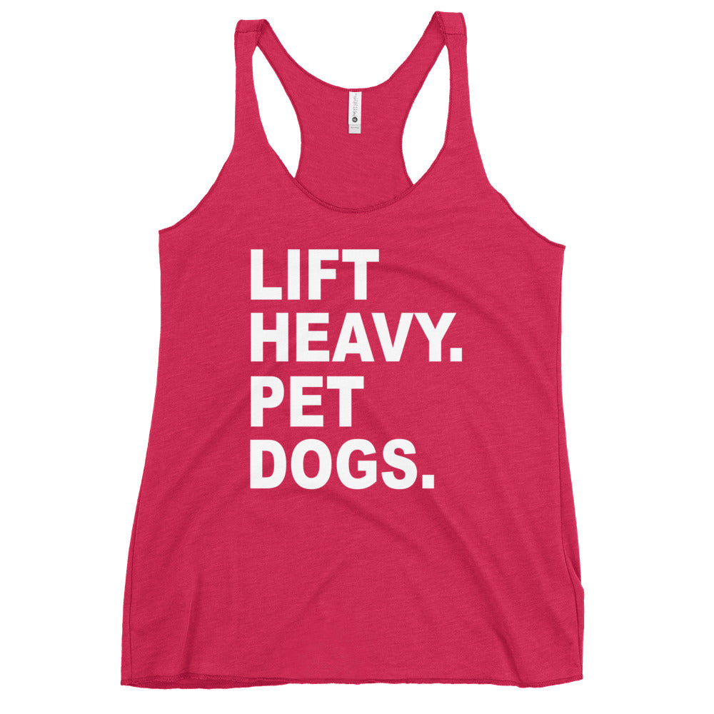 Lift Heavy Pet Dogs Women's Racerback Tank